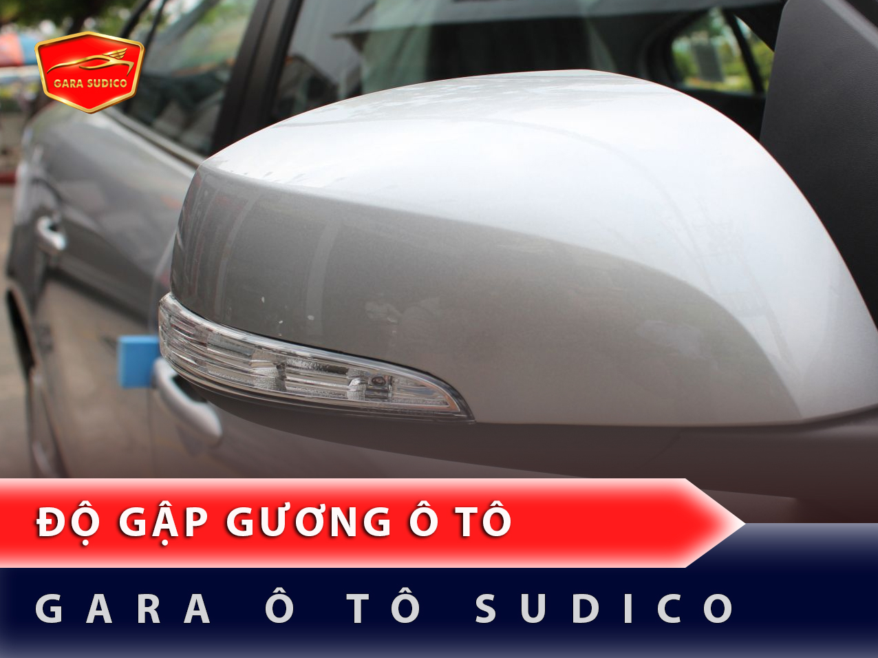 Độ gập gương ô tô giá rẻ, chuyên nghiệp, nhanh chóng ở Mỹ Đình, Từ Liêm, Hà Nội